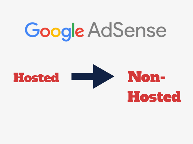 how to convert hosted adsense to non hosted