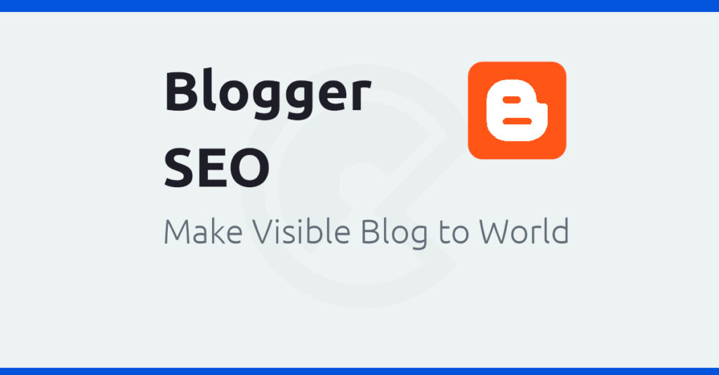 google blogger seo