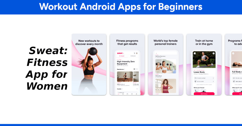 4 sweat fitness app for women