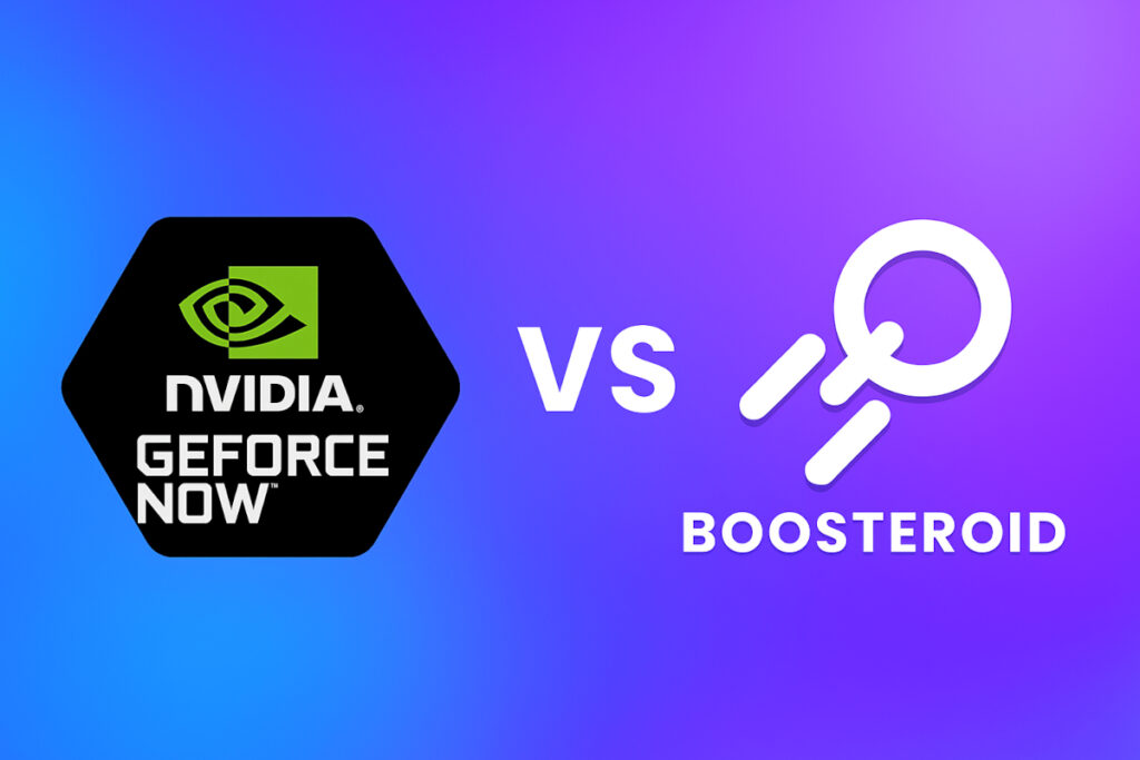 GeForce NOW vs Boosteroid