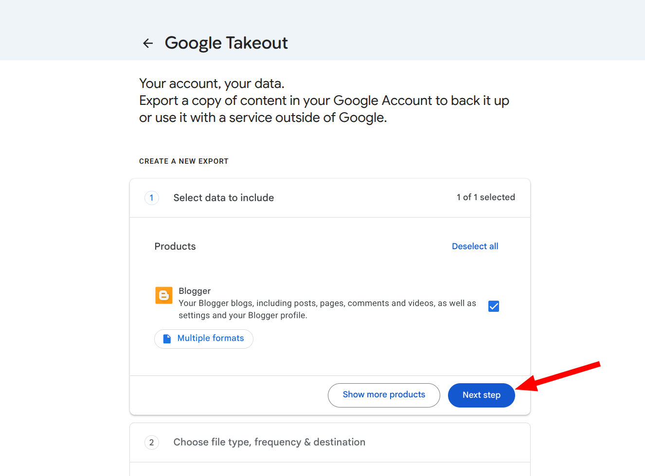 Google Takeout select Blogger then Next step
